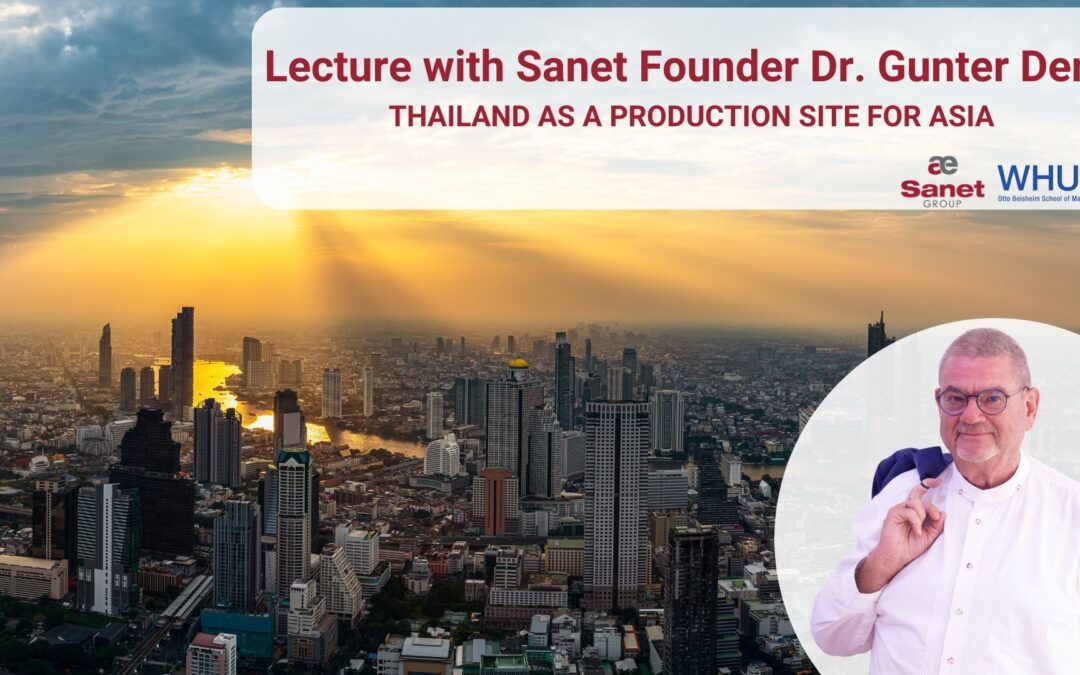 WHU UNIVERSITY: THAILAND AS A PRODUCTION SITE FOR ASIA