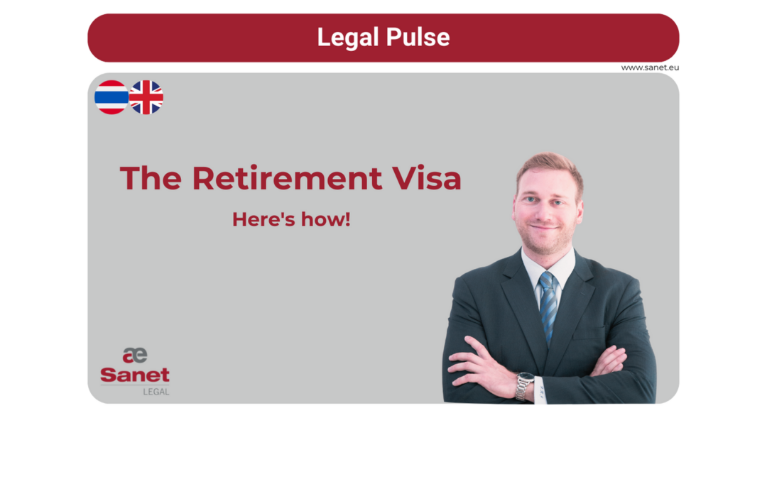 Retirement Visa for Thailand – here´s how!