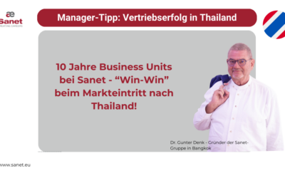 10 Jahre Sanet „Business Unit“ für Vertrieb und Service in Thailand